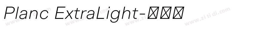 Planc ExtraLight字体转换